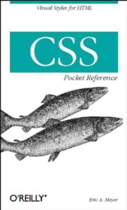 CSS Pocket Reference cover – a concise CSS book ideal for quick lookups and expert web developers.
