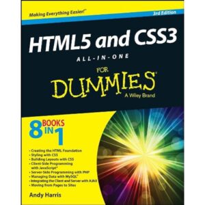 HTML5 and CSS3 All-in-One For Dummies cover – a trusted HTML and CSS book for professionals needing a reference guide.