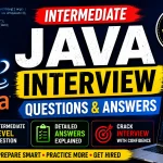 Intermediate Java Interview Questions & Answers