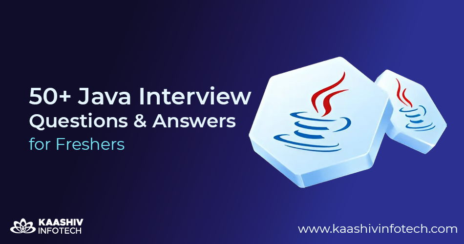 java interview questions and answers for freshers