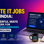USA Remote IT Jobs from India 7 Powerful Ways to Work for American Companies Without Moving