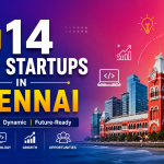 Top 14 Tech Startups in Chennai