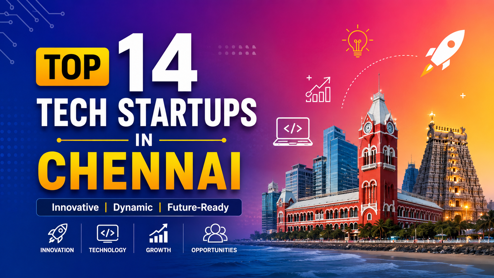 Top 14 Tech Startups in Chennai